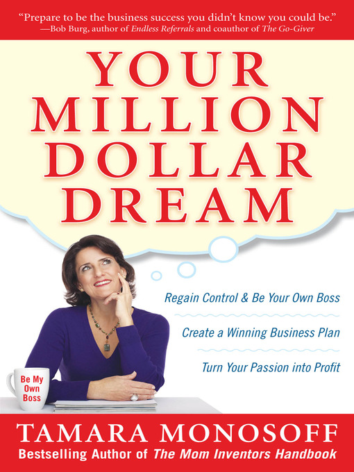 Title details for Your Million Dollar Dream by Tamara Monosoff - Wait list